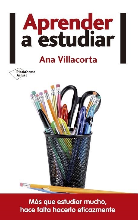 APRENDER A ESTUDIAR | 9788416820146 | VILLACORTA LINAZA, ANA | Llibreria Online de Vilafranca del Penedès | Comprar llibres en català