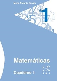 MATEMÁTICAS. CUADERNO 1 | 9788492748426 | CANALS, MARIA ANTÒNIA | Llibreria Online de Vilafranca del Penedès | Comprar llibres en català