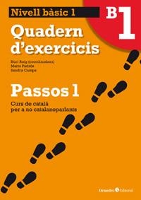 PASSOS 1 BÀSIC. QUADERN D'EXERCICIS B1 | 9788499211992 | AA. VV. | Llibreria Online de Vilafranca del Penedès | Comprar llibres en català