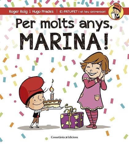 PER MOLTS ANYS MARINA ! | 9788490345108 | ROIG CÉSAR, ROGER | Llibreria Online de Vilafranca del Penedès | Comprar llibres en català