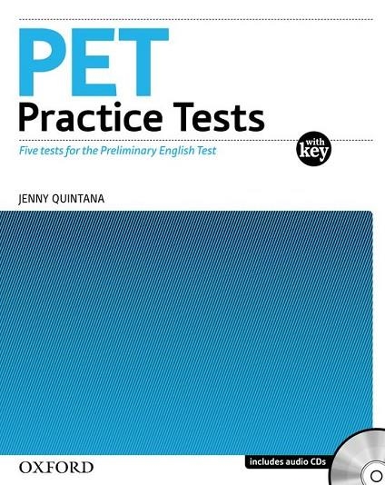 PET - PRELIMINARY ENGLISH TEST PRACTICE TESTS: PRACTICE TESTS WITH KEY AND AUDIO CD PA | 9780194534680 | JENNY QUINTANA | Llibreria Online de Vilafranca del Penedès | Comprar llibres en català