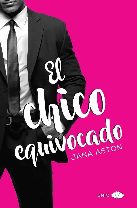 EL CHICO EQUIVOCADO | 9788416223527 | ASTON, JANA | Llibreria Online de Vilafranca del Penedès | Comprar llibres en català