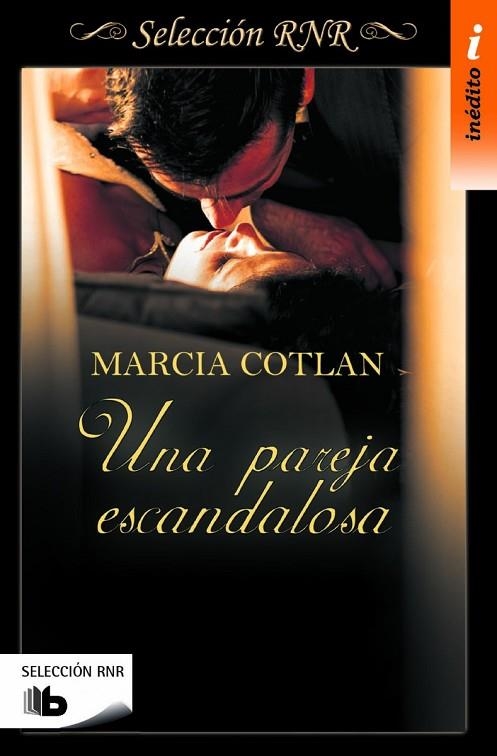 UNA PAREJA ESCANDALOSA | 9788490702840 | COTLAN, MARCIA | Llibreria Online de Vilafranca del Penedès | Comprar llibres en català