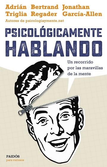 PSICOLÓGICAMENTE HABLANDO | 9788449332425 | AA. VV. | Llibreria Online de Vilafranca del Penedès | Comprar llibres en català