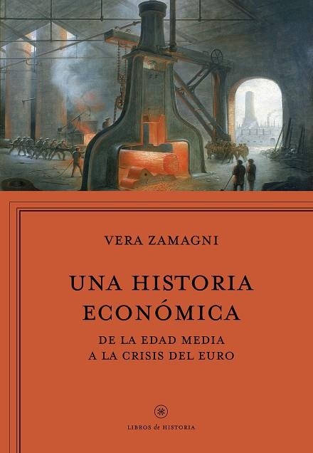 UNA HISTORIA ECONÓMICA | 9788416771042 | ZAMAGNI, VERA  | Llibreria Online de Vilafranca del Penedès | Comprar llibres en català