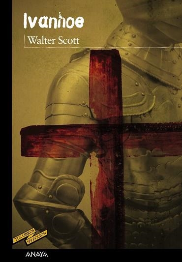 IVANHOE | 9788469808801 | SCOTT, WALTER | Llibreria Online de Vilafranca del Penedès | Comprar llibres en català