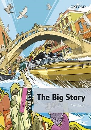 THE BIG STORY | 9780194639279 | JOHN ESCOTT | Llibreria Online de Vilafranca del Penedès | Comprar llibres en català