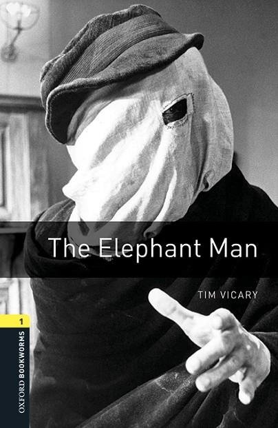 THE ELEPHANT MAN | 9780194620338 | TIM VICARY | Llibreria Online de Vilafranca del Penedès | Comprar llibres en català