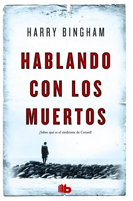 HABLANDO CON LOS MUERTOS | 9788490702895 | BINGHAM, HARRY | Llibreria Online de Vilafranca del Penedès | Comprar llibres en català