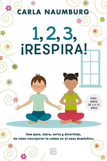 1 2 3 RESPIRA | 9788466659611 | NAUMBURG, CARLA | Llibreria Online de Vilafranca del Penedès | Comprar llibres en català