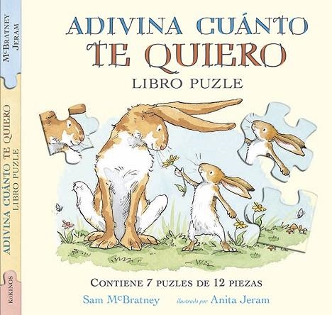 ADIVINA CUÁNTO TE QUIERO LIBRO PUZZLE | 9788416126613 | MCBRATNEY, SAM / JERAM, ANITA | Llibreria Online de Vilafranca del Penedès | Comprar llibres en català