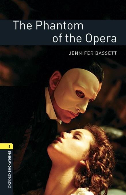 THE PHANTOM OF THE OPERA | 9780194620345 | BASSET, JENNIFER | Llibreria Online de Vilafranca del Penedès | Comprar llibres en català