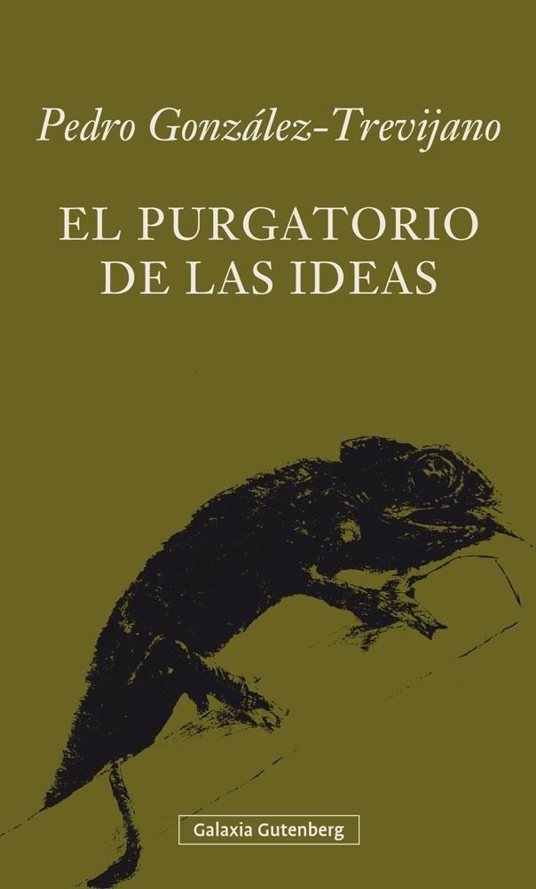 EL PURGATORIO DE LAS IDEAS | 9788416734139 | GONZÁLEZ-TREVIJANO, PEDRO | Llibreria Online de Vilafranca del Penedès | Comprar llibres en català