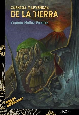 CUENTOS Y LEYENDAS DE LA TIERRA | 9788469808825 | MUÑOZ PUELLES, VICENTE | Llibreria Online de Vilafranca del Penedès | Comprar llibres en català