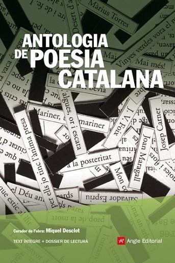 ANTOLOGIA DE POESIA CATALANA | 9788416139149 | BARTRA LLEONART, AGUSTÍ/ALCOVER MASPONS, JOAN/ARDERIU VOLTAS, CLEMENTINA/ANDRÉS ESTELLÉS, VICENT | Llibreria L'Odissea - Libreria Online de Vilafranca del Penedès - Comprar libros