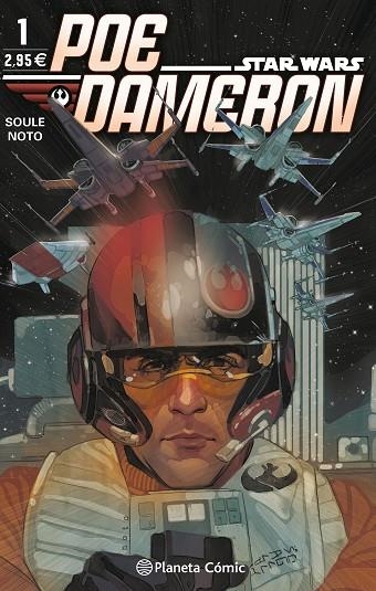 STAR WARS POE DAMERON Nº 01 | 9788416693580 | SOULE, CHARLES / NOTO, PHIL | Llibreria Online de Vilafranca del Penedès | Comprar llibres en català