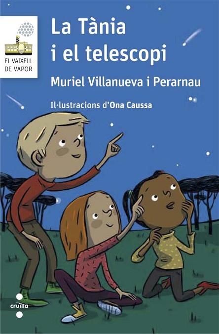 LA TANIA I EL TELESCOPI | 9788466141581 | VILLANUEVA I PERARNAU, MURIEL | Llibreria Online de Vilafranca del Penedès | Comprar llibres en català