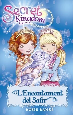 L'ENCANTAMENT DEL SAFIR | 9788424657376 | BANKS, ROSIE | Llibreria Online de Vilafranca del Penedès | Comprar llibres en català