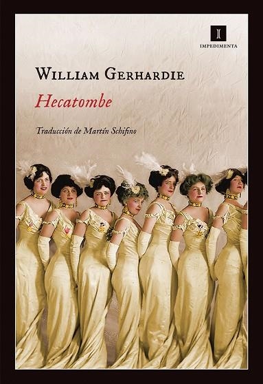 HECATOMBE | 9788416542314 | GERHARDIE, WILLIAM | Llibreria Online de Vilafranca del Penedès | Comprar llibres en català