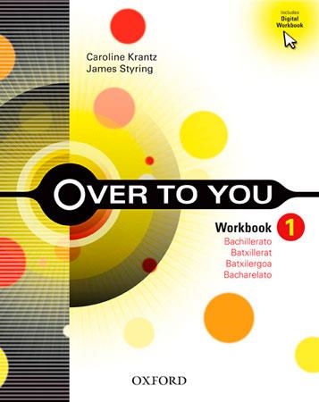 OVER TO YOU 1: WORK BOOK | 9780194327077 | BESS BRADFIELD | Llibreria Online de Vilafranca del Penedès | Comprar llibres en català