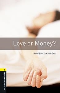 LOVE OR MONEY | 9780194620499 | AKINYEMI, R | Llibreria Online de Vilafranca del Penedès | Comprar llibres en català