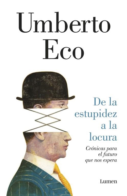 DE LA ESTUPIDEZ A LA LOCURA | 9788426403698 | ECO, UMBERTO | Llibreria L'Odissea - Libreria Online de Vilafranca del Penedès - Comprar libros