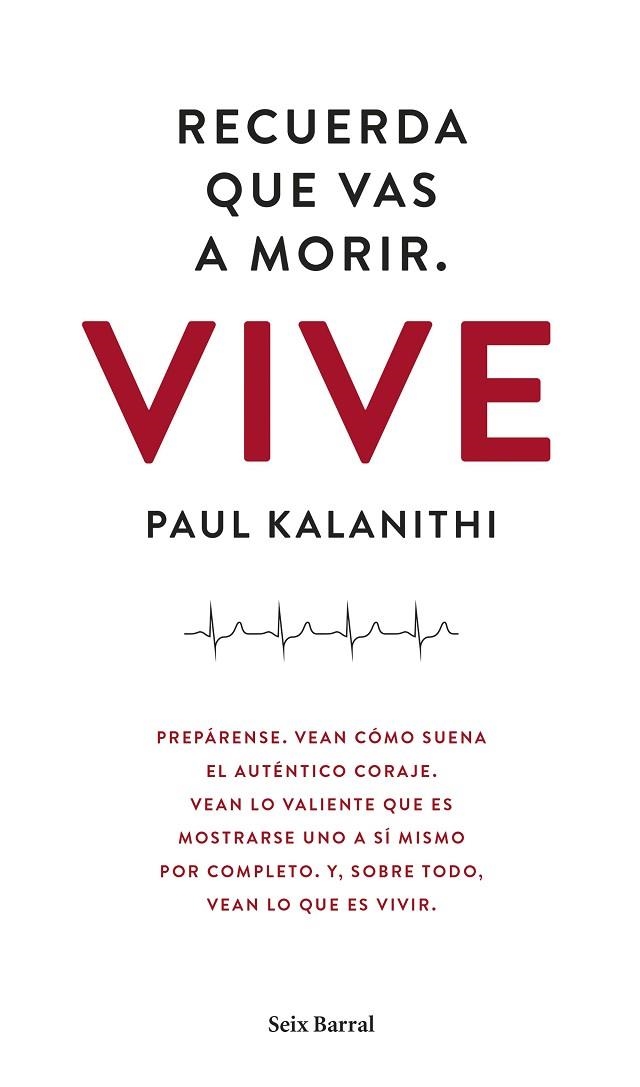 RECUERDA QUE VAS A MORIR VIVE | 9788432229497 | KALANITHI, PAUL | Llibreria Online de Vilafranca del Penedès | Comprar llibres en català