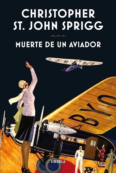 MUERTE DE UN AVIADOR | 9788416854004 | ST. JOHN SPRIGG, CHRISTOPHER | Llibreria Online de Vilafranca del Penedès | Comprar llibres en català