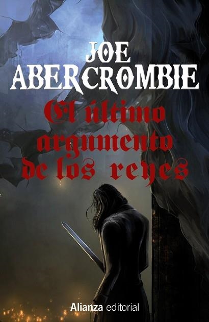 EL ÚLTIMO ARGUMENTO DE LOS REYES 3 | 9788491044376 | ABERCROMBIE, JOE | Llibreria Online de Vilafranca del Penedès | Comprar llibres en català