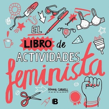 EL LIBRO DE ACTIVIDADES FEMINISTA | 9788466659765 | CORRELL, GEMMA | Llibreria Online de Vilafranca del Penedès | Comprar llibres en català