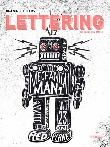 LETTERING DRAWING LETTERS | 9788415829850 | INSTITUTO MONSA DE EDICIONES, S.A | Llibreria Online de Vilafranca del Penedès | Comprar llibres en català