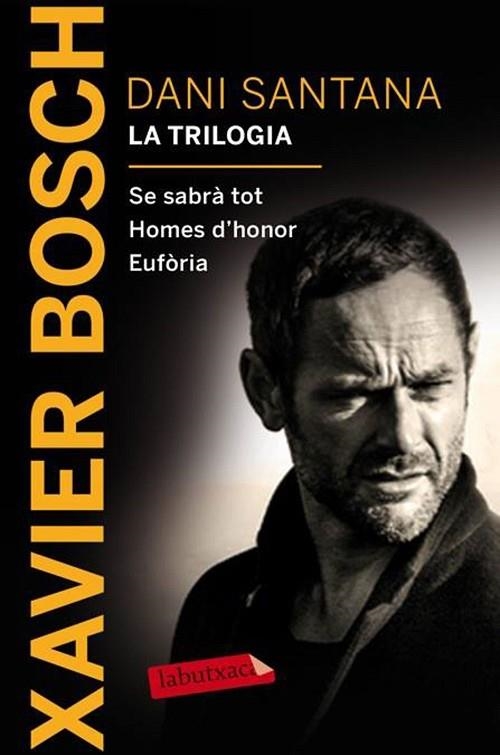 DANI SANTANA LA TRILOGIA | 9788416600380 | BOSCH, XAVIER | Llibreria Online de Vilafranca del Penedès | Comprar llibres en català