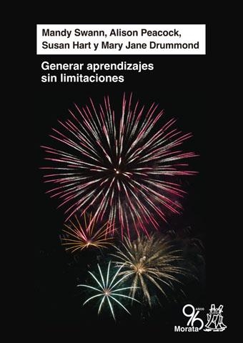 GENERAR APRENDIZAJES SIN LÍMITACIONES | 9788471127907 | SWANN, MANDY/PEACOCK, ALISON/DRUMMOND, MARY JANE/HART, SUSAN | Llibreria Online de Vilafranca del Penedès | Comprar llibres en català