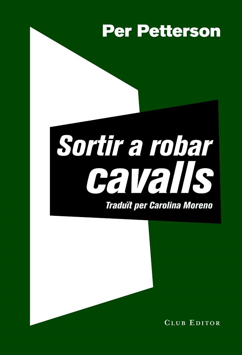 SORTIR A ROBAR CAVALLS | 9788473292030 | PETTERSON, PER | Llibreria L'Odissea - Libreria Online de Vilafranca del Penedès - Comprar libros