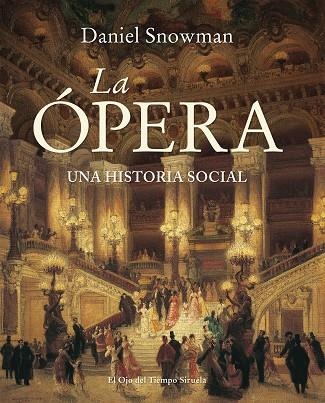 LA ÓPERA | 9788416638888 | SNOWMAN, DANIEL | Llibreria Online de Vilafranca del Penedès | Comprar llibres en català