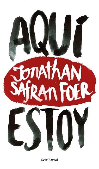 AQUÍ ESTOY | 9788432229602 | SAFRAN FOER, JONATHAN  | Llibreria Online de Vilafranca del Penedès | Comprar llibres en català