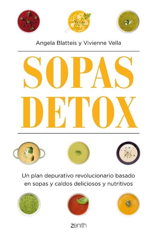 SOPAS DETOX | 9788408160397 | BLATTEIS, ANGELA / VELLA, VIVIENNE | Llibreria Online de Vilafranca del Penedès | Comprar llibres en català