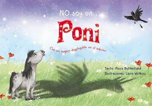 NO SOY UN... PONI | 9788416648436 | BUTTERFIELD, MOIRA | Llibreria Online de Vilafranca del Penedès | Comprar llibres en català