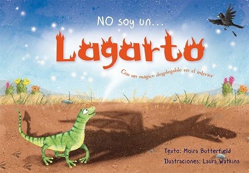 NO SOY UN...LAGARTO | 9788416648429 | BUTTERFIELD, MOIRA | Llibreria Online de Vilafranca del Penedès | Comprar llibres en català