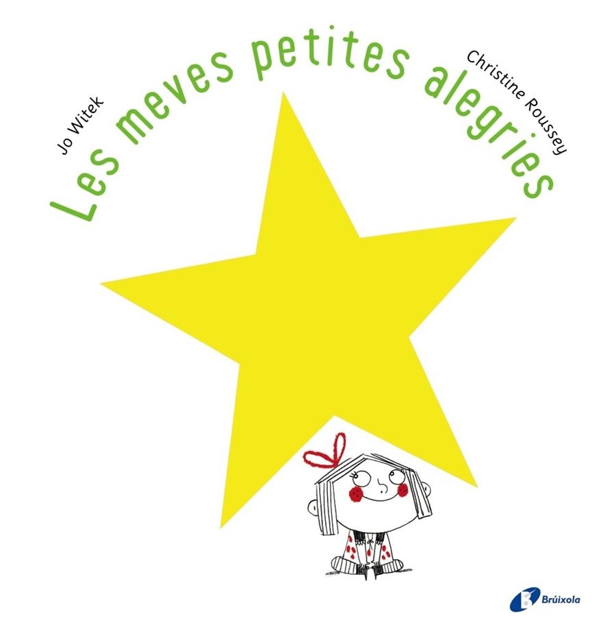 LES MEVES PETITES ALEGRIES | 9788499067100 | WITEK, JO | Llibreria L'Odissea - Libreria Online de Vilafranca del Penedès - Comprar libros