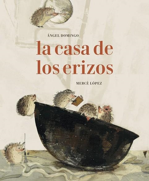 LA CASA DE LOS ERIZOS | 9788494503825 | DOMINGO, ÁNGEL ALBERTO | Llibreria Online de Vilafranca del Penedès | Comprar llibres en català