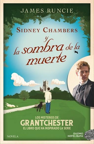 SIDNEY CHAMBERS Y LA SOMBRA DE LA MUERTE | 9788416261925 | RUNCIE, JAMES | Llibreria Online de Vilafranca del Penedès | Comprar llibres en català