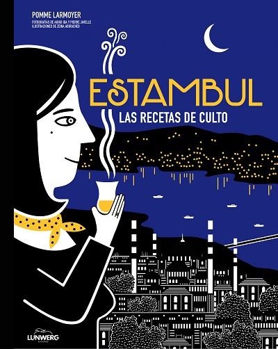 ESTAMBUL LAS RECETAS DE CULTO | 9788416489657 | AA. VV. | Llibreria Online de Vilafranca del Penedès | Comprar llibres en català