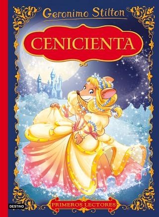 CENICIENTA | 9788408159506 | STILTON, GERONIMO  | Llibreria Online de Vilafranca del Penedès | Comprar llibres en català