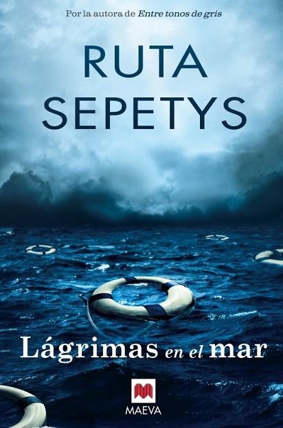 LÁGRIMAS EN EL MAR | 9788416363780 | SEPETYS, RUTA | Llibreria Online de Vilafranca del Penedès | Comprar llibres en català