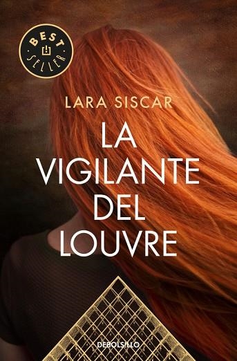 LA VIGILANTE DEL LOUVRE | 9788466334761 | SISCAR, LARA | Llibreria Online de Vilafranca del Penedès | Comprar llibres en català