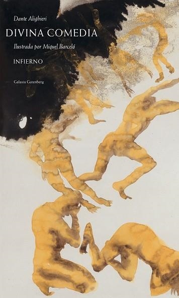 DIVINA COMEDIA INFIERNO | 9788416734269 | ALIGHIERI, DANTE / BARCELÓ, MIQUEL | Llibreria Online de Vilafranca del Penedès | Comprar llibres en català