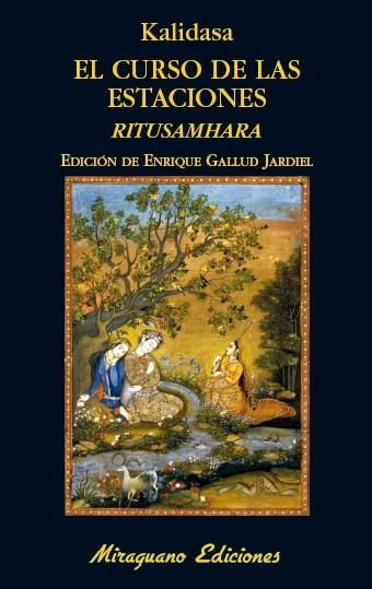 EL CURSO DE LAS ESTACIONES | 9788478134526 | KALIDASA | Llibreria L'Odissea - Libreria Online de Vilafranca del Penedès - Comprar libros