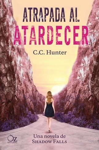 ATRAPADA AL ATARDECER | 9788416224418 | HUNTER, C C | Llibreria Online de Vilafranca del Penedès | Comprar llibres en català