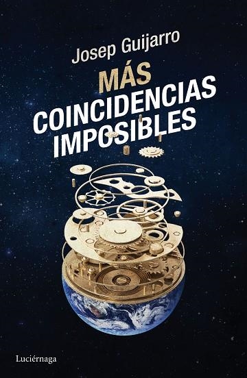 MÁS COINCIDENCIAS IMPOSIBLES | 9788416694235 | GUIJARRO, JOSEP  | Llibreria Online de Vilafranca del Penedès | Comprar llibres en català